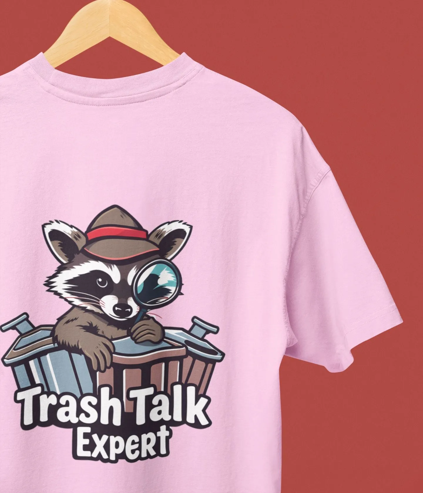 Trash Talk Expert - Oversized Classic T-Shirt