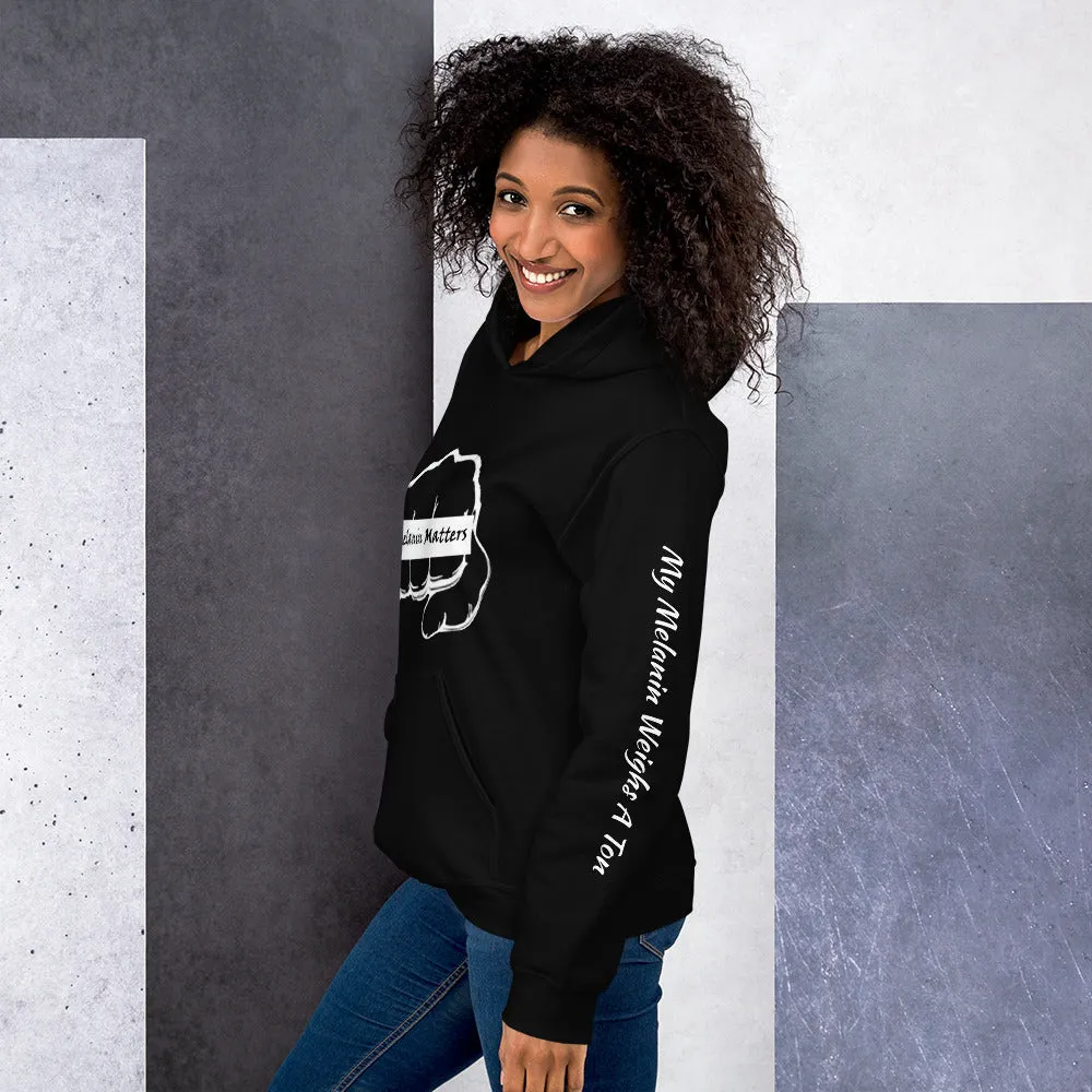 Unisex Hoodie - MY MELANIN MATTER LOGO w/ blk letters