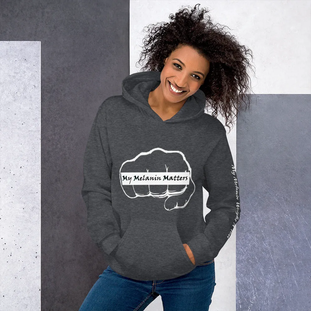 Unisex Hoodie - MY MELANIN MATTER LOGO w/ blk letters
