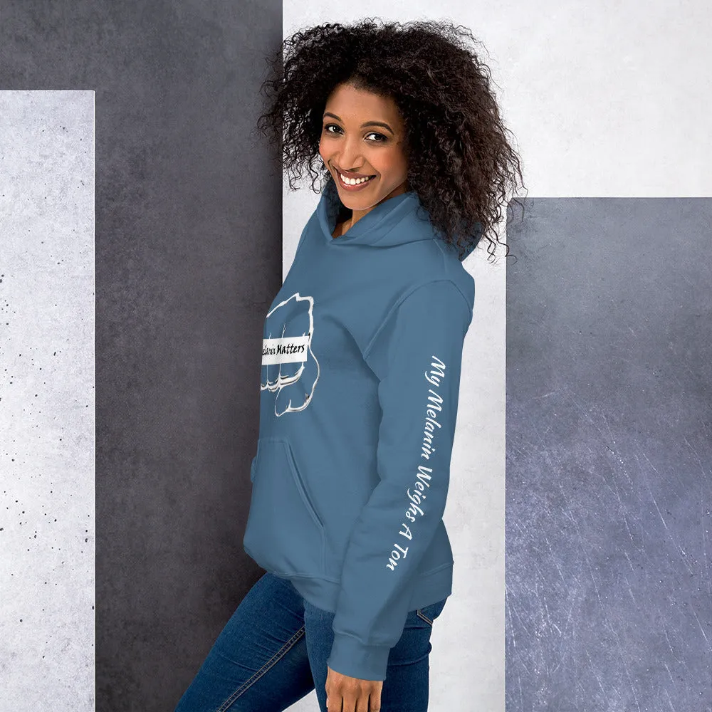 Unisex Hoodie - MY MELANIN MATTER LOGO w/ blk letters