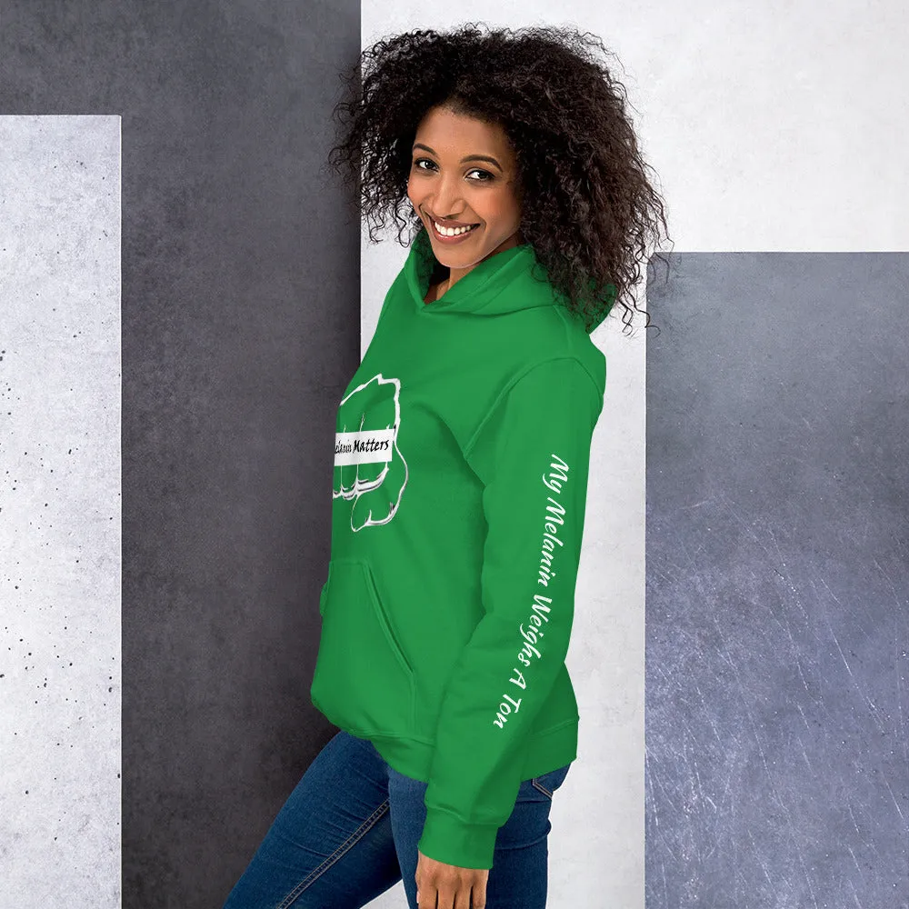 Unisex Hoodie - MY MELANIN MATTER LOGO w/ blk letters