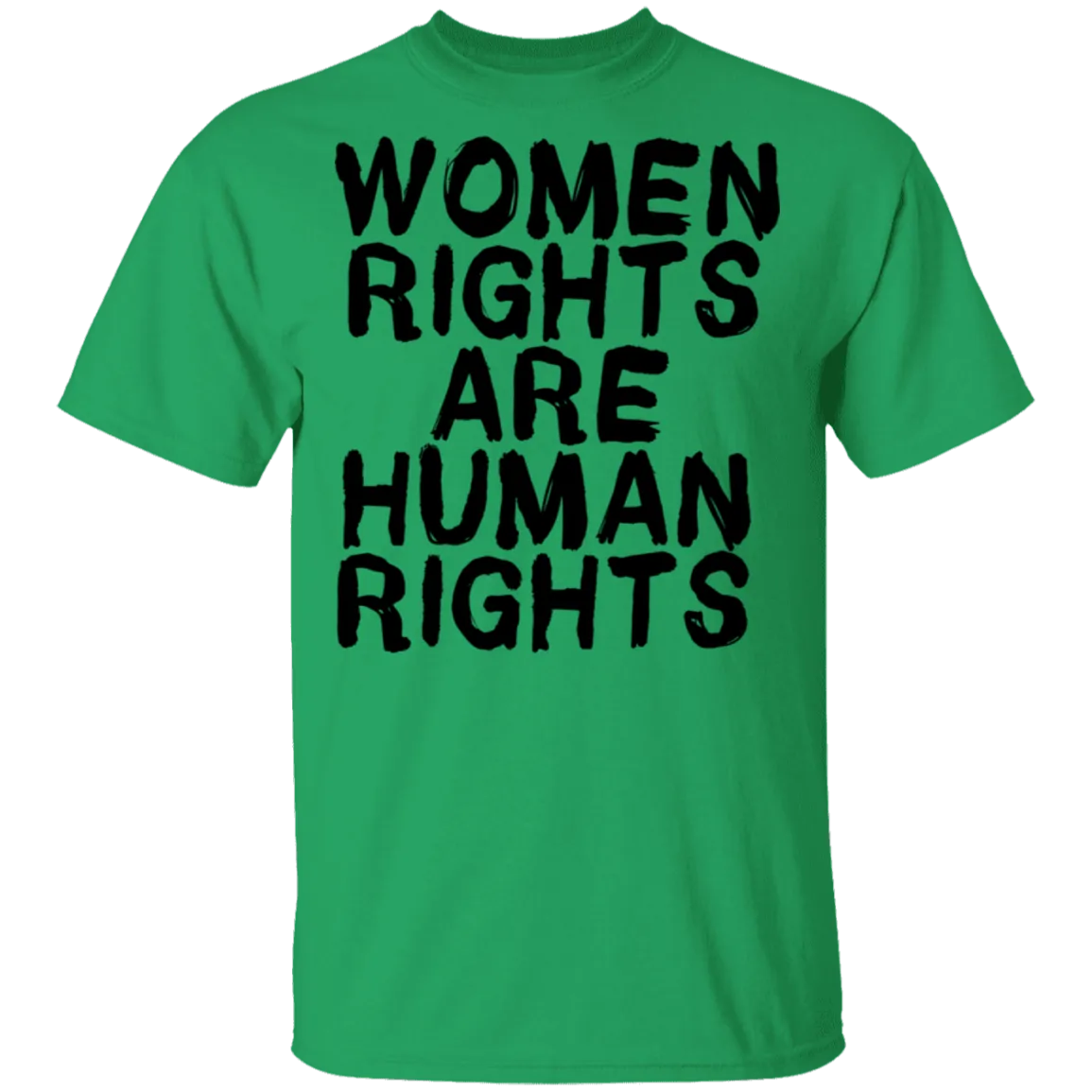 Women Rights Are Human Rights T-Shirt