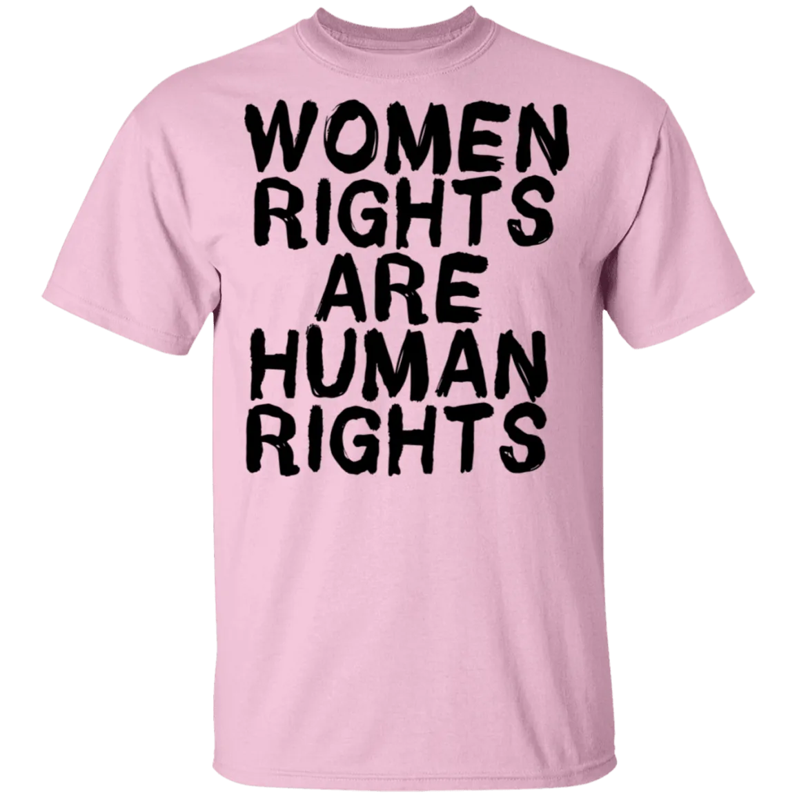 Women Rights Are Human Rights T-Shirt