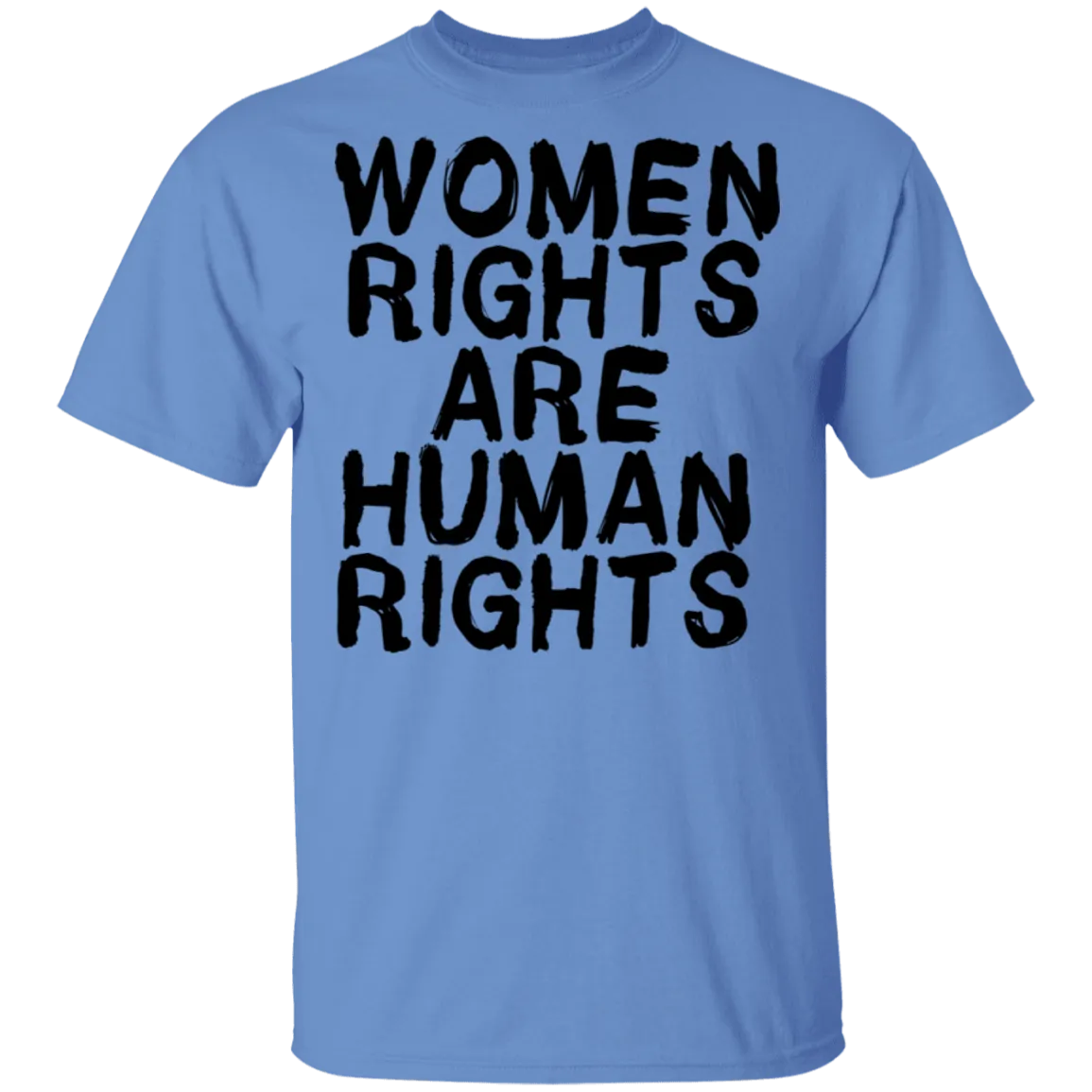 Women Rights Are Human Rights T-Shirt