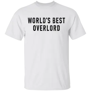 World's Best Overlord T-Shirt